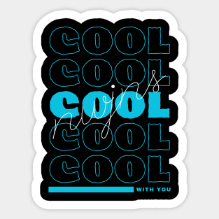 Cool With You Sticker